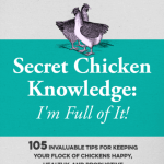 My new ebook “Secret Chicken Knowledge: I’m Full of It!” is here!
